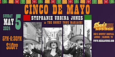 Imagem principal do evento Stephanie Urbina Jone & Honky Tonk Mariachi Cinco de Mayo!