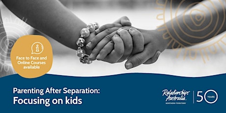 Parenting After Separation: Focusing on kids (online event)