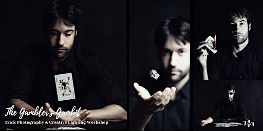 Imagem principal do evento The Gambler's Gambit photography workshop
