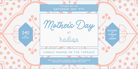 Mother's Day Candle Making on the Terrace