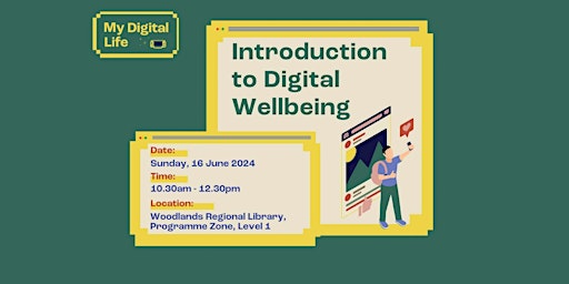 Imagen principal de Introduction to Digital Wellbeing | My Digital Life