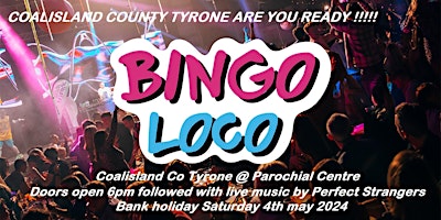 BINGO LOCO OFFICIAL @ Coalisland Co Tyrone primary image