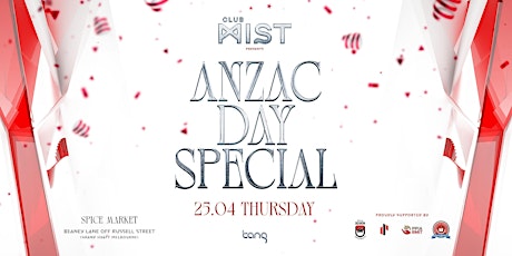 Hauptbild für CLUB MIST - ANZAC DAY SPECIAL | 25 APR 24