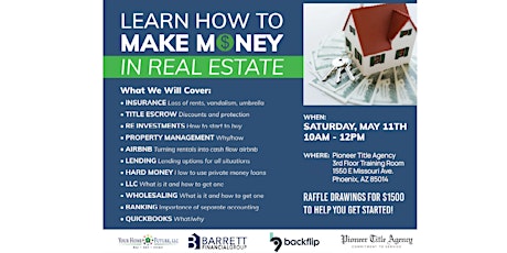 Learn How To Make Money in Real Estate - Limited Seating!