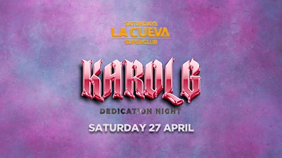 La Cueva Superclub Saturdays | SYDNEY | SAT 27 APR | KAROL G TRIBUTE