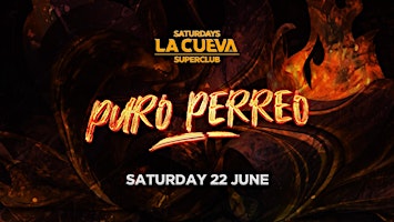 Primaire afbeelding van La Cueva Superclub Saturdays | SYDNEY | SAT 22 JUN | PURO PERREO