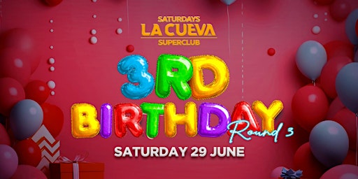 Imagem principal do evento La Cueva Superclub Saturdays | SYDNEY | SAT 29 JUN | 3RD BIRTHDAY (ROUND 2)