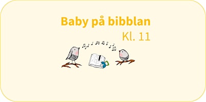 Hauptbild für Baby på bibblan
