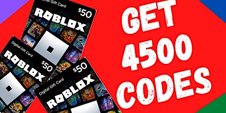 [New Codes]4500 FREE ROBUX Free Roblox Gift Card Codes 2024 ⚡