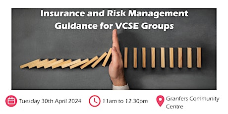 Insurance and Risk Management Guidance for VCSE Groups