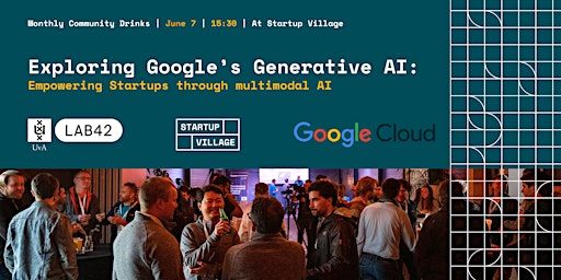 Hauptbild für Exploring Google’s Generative AI: Empowering Startups through multimodal AI