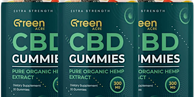 Imagem principal do evento 7 AMAZING FACTS ABOUT Green Acres CBD Gummies!