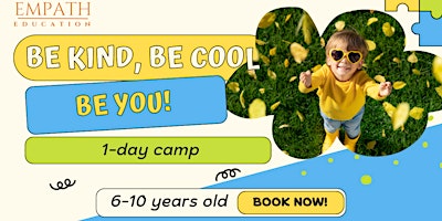 1-Day Camp: Be Kind, Be Cool, Be You! primary image