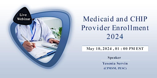 Hauptbild für Medicaid and CHIP Provider Enrollment 2024