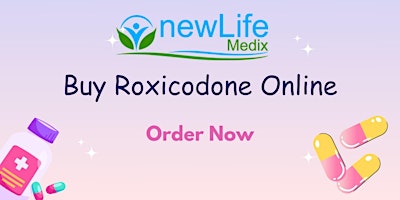Imagem principal do evento Get Roxicodone Online Legally and Safely