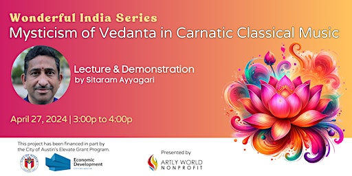 Imagem principal do evento Wonderful India Series: Mysticism of Vedanta in Carnatic Classical Music