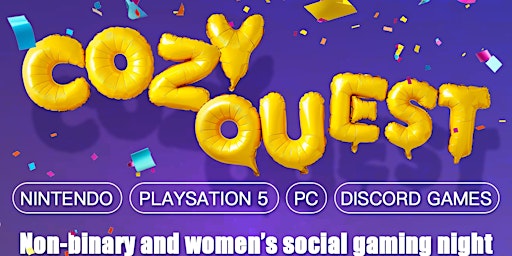 Immagine principale di Cosy Quest 2 : Women and Non-binary Social Night (Elephant Park) 