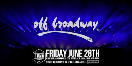 Imagem principal do evento Off Broadway USA at Humo Live