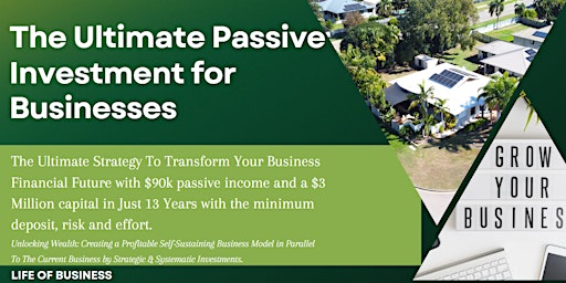 Primaire afbeelding van The Ultimate Passive Investment for Small Businesses