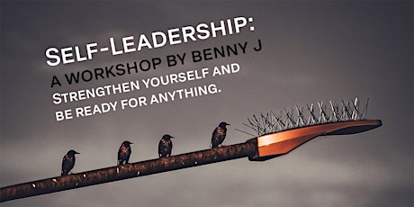 Self-Leadership Workshop with resilience specialist and artist - Benny J