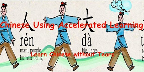 Learn Chinese (Mandarin or Cantonese) using ACCELERATED LEARNING