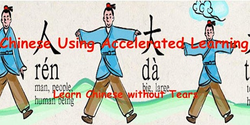 Learn Chinese (Mandarin or Cantonese) using ACCELERATED LEARNING primary image