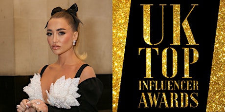 The UK Top Influencer Awards hosted by Georgia Harrison primary image