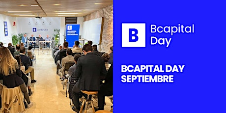 Bcapital Day - Septiembre