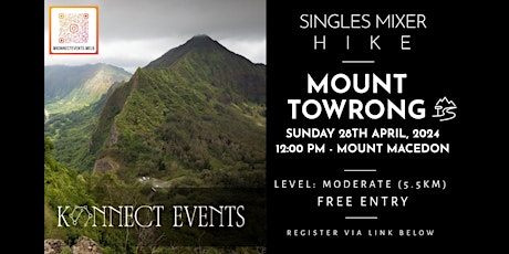Singles Mixer Hike (Mount Towrong) - Mid 20s to 30s