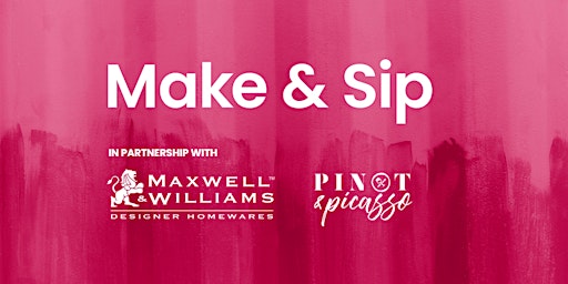 Make & Sip with Myer Melbourne primary image