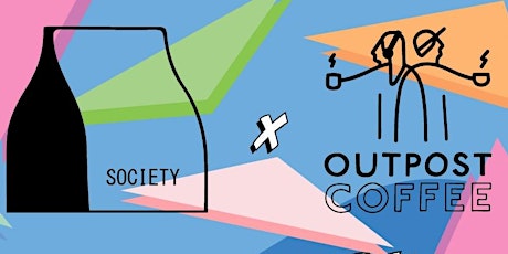 Society Cafe Oxford X Outpost Coffee Roasters: Tasting Event