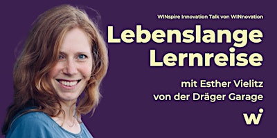 Imagem principal do evento WINspire Innovation Talk mit Esther Vielitz