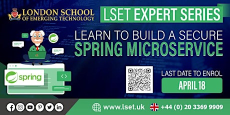 Build and Secure Spring Boot Microservices with LSET - Expert Series