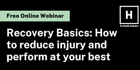 Recovery Basic: How to reduce injury and perform at your best
