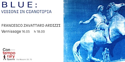 Imagem principal do evento Blue: visioni in cianotipia-Mostra personale di Francesco Zavattaro Ardizzi