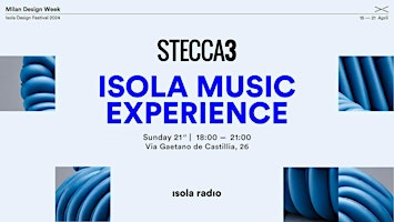 Imagen principal de 21.04 | Isola Music Experience @Stecca3