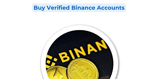 Imagem principal do evento 3 Best Sites To Buy Verified Binance Accounts(100% KYC ...