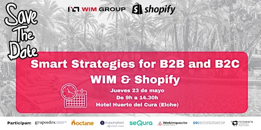Imagem principal do evento Smart Strategies for B2B and B2C WIM & Shopify
