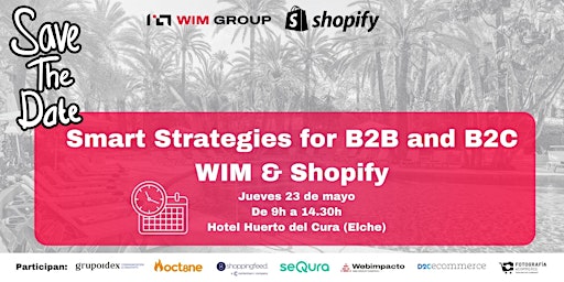 Imagen principal de Smart Strategies for B2B and B2C WIM & Shopify