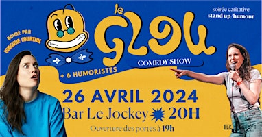 Imagem principal do evento Le Glou Comedy Show