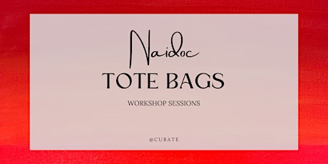 Imagen principal de Naidoc Tote Bag Workshop Session