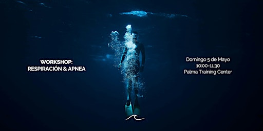 Imagen principal de WORKSHOP: Respiración & Apnea