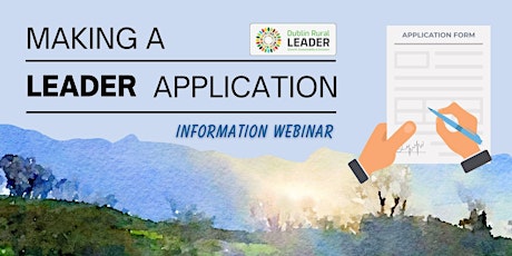 Making a LEADER Application - Information Session