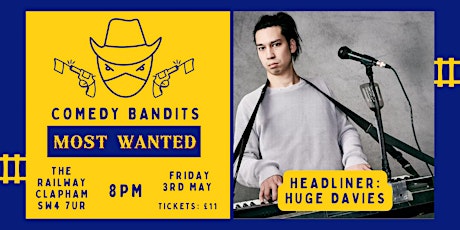 Comedy Bandits MOST WANTED - £11 comedy show + drinks deals
