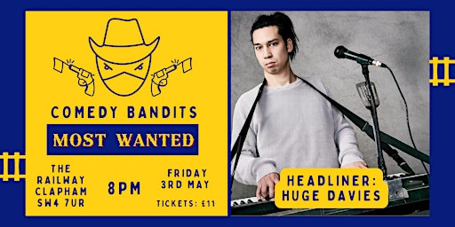 Comedy Bandits MOST WANTED - £11 comedy show + drinks deals primary image