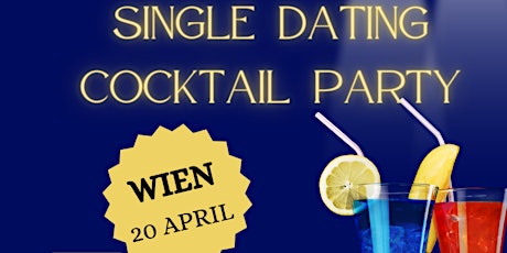 Single Dating Cocktail Party in Wien - Österreich