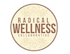 Radical Wellness Collaborative's Logo
