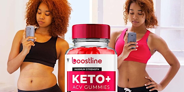 Boostline Keto ACV Gummies - The Best Supplement for Weight Loss
