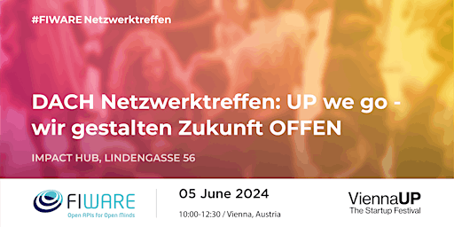 Image principale de FIWARE Netzwerktreffen: UP we go - wir gestalten Zukunft OFFEN (DE)