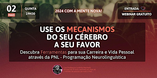 Imagen principal de Use os Mecanismos do seu Cérebro a seu favor